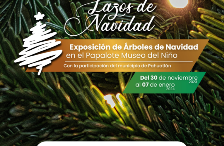 En Papalote Museo del Niño, gobierno estatal exhibe adornos navideños de Pahuatlán